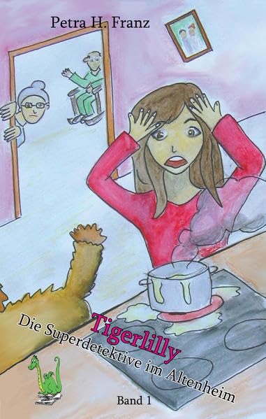 Tigerlilly - Die Superdetektive im Altenheim: Ungekürzte Ausgabe Novels & Short Stories