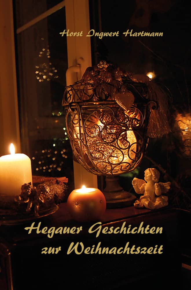 Hegauer Geschichten zur Weihnachtszeit Contemporary literature