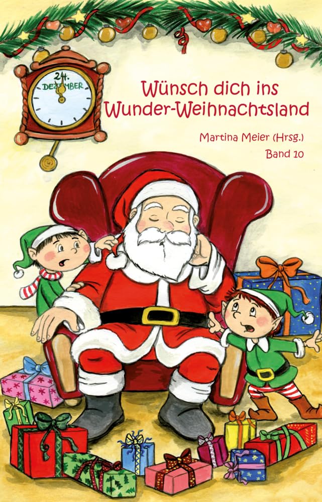 Wünsch dich in Wunder-Weihnachtsland Band 10 Contemporary literature
