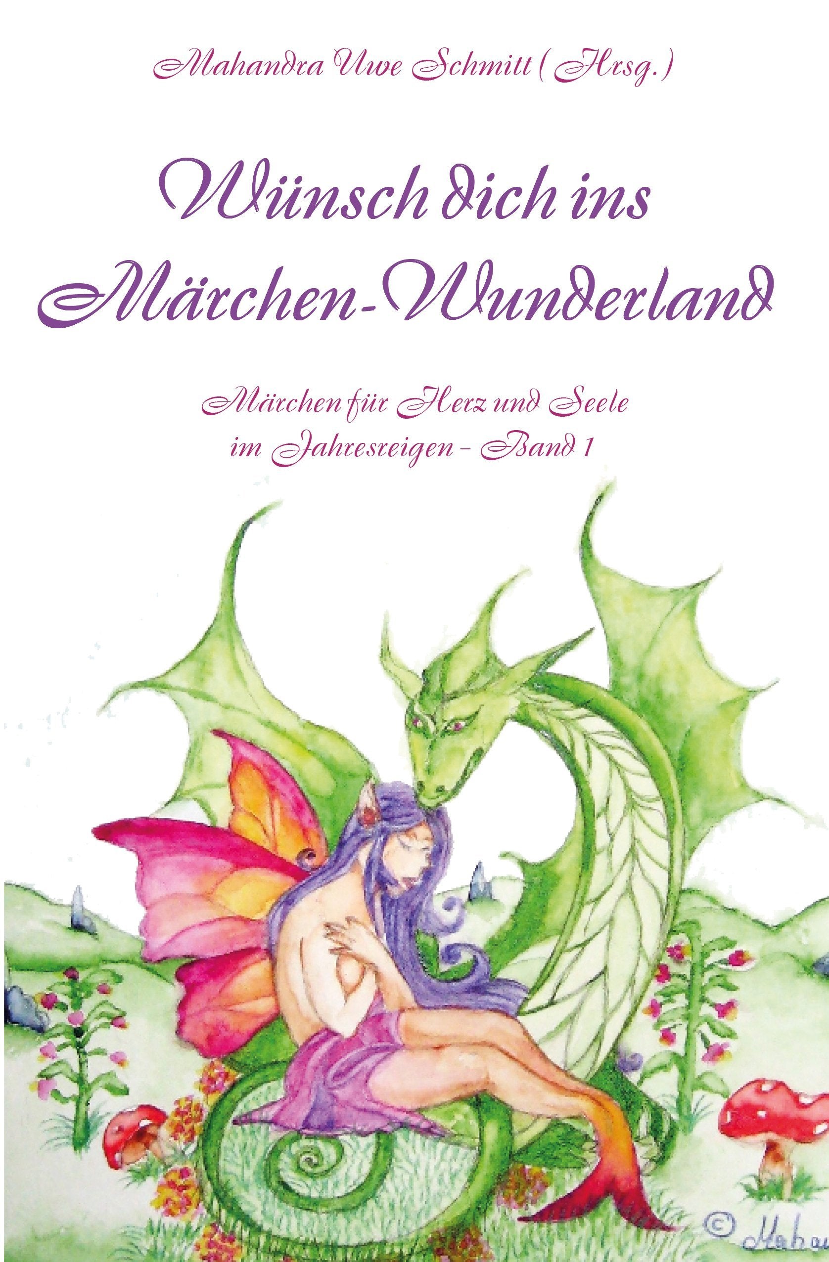 Wünsch dich ins Märchen-Wunderland Fairy Tales & Legends