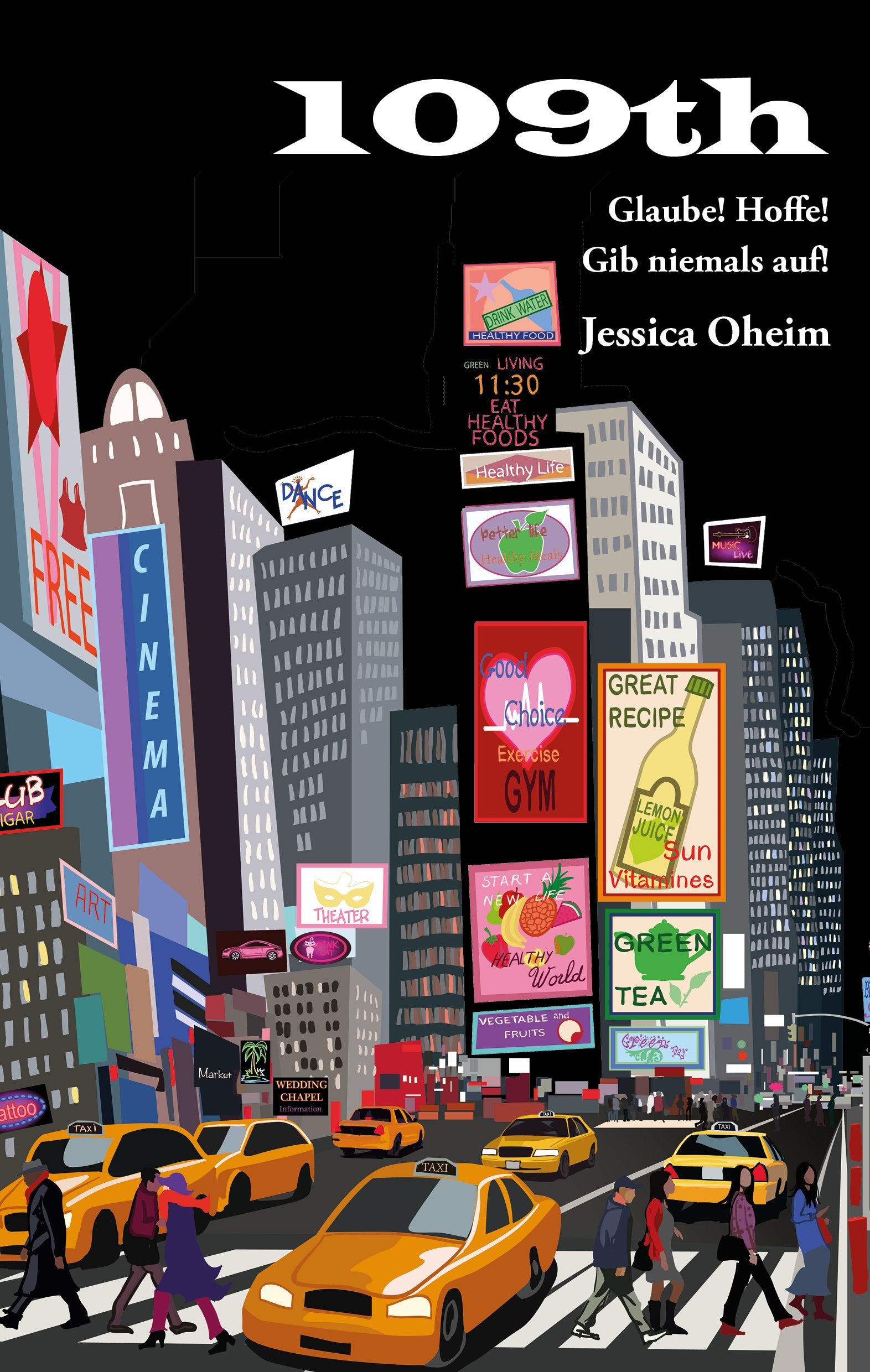 109th - Glaube! Hoffe! Gib niemals auf! Contemporary literature