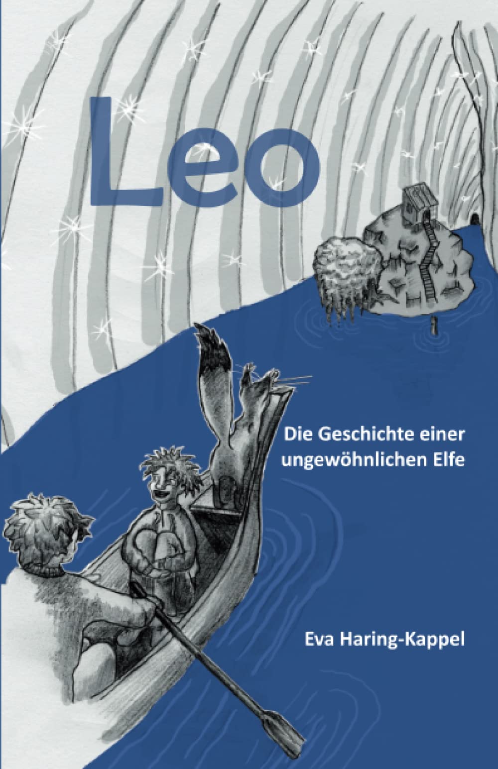 Leo - Die Geschichte einer ungewöhnlichen Elfe Novels & Short Stories