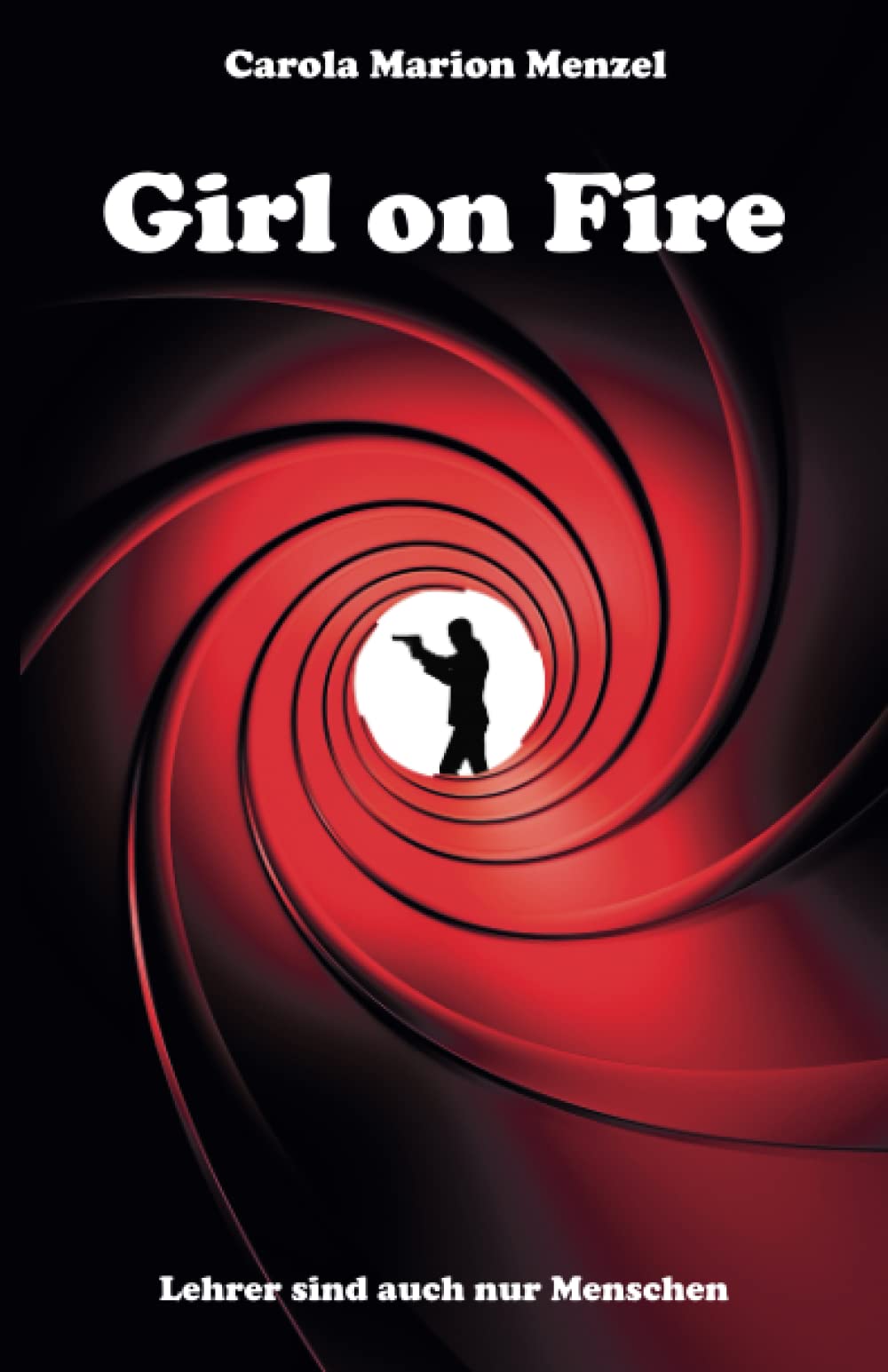 Girl on Fire - Lehrer sind auch nur Menschen Humour & Satire