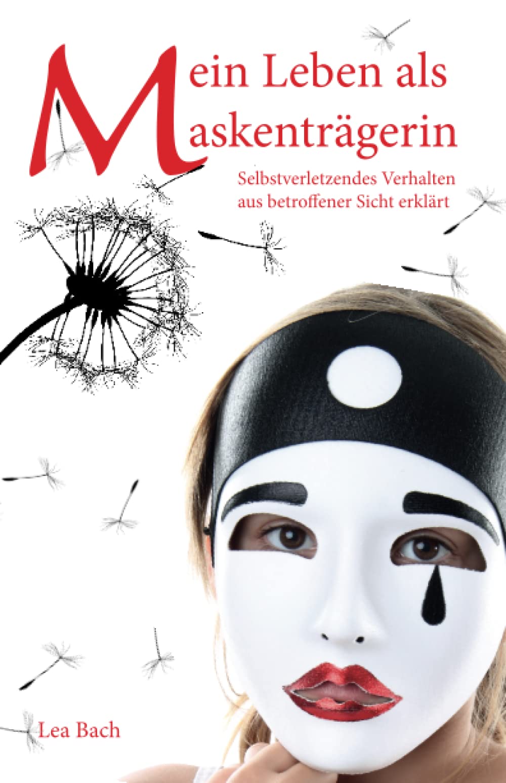 Mein Leben als Maskenträgerin: Selbstverletzendes Verhalten aus betroffener Sicht erklärt Medicine