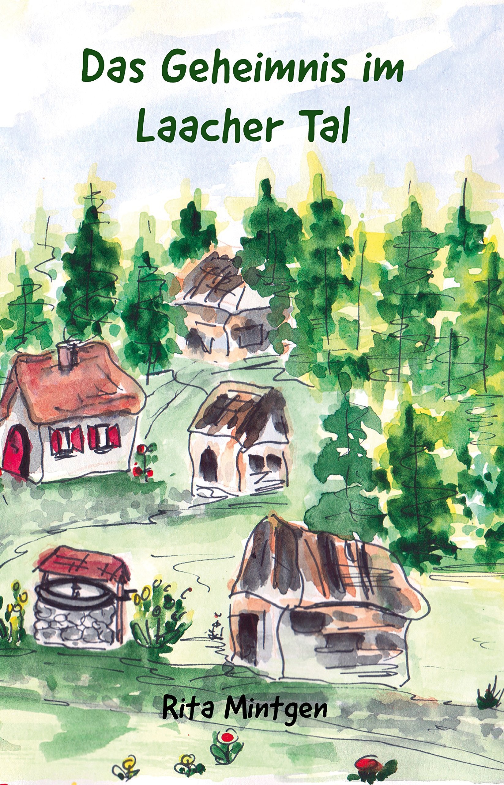 Das Geheimnis im Laacher Tal book