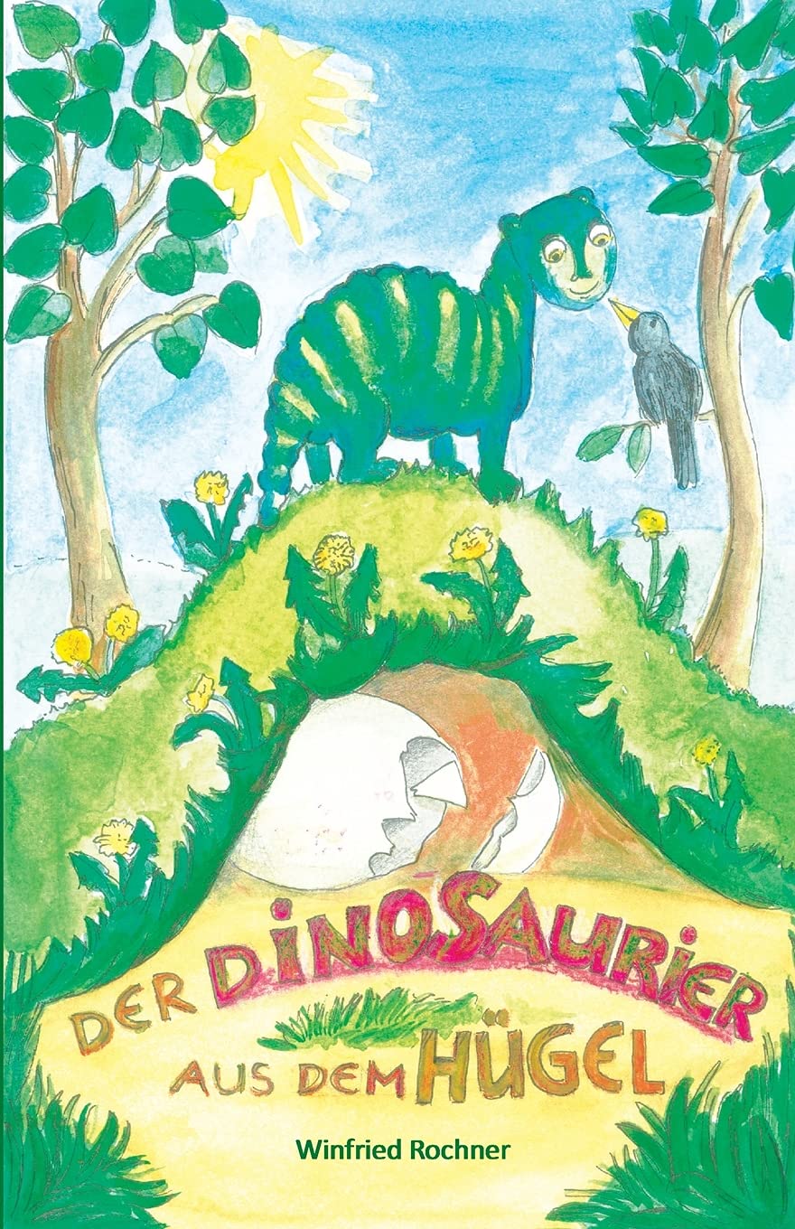 Der Dinosaurier aus dem Hügel book