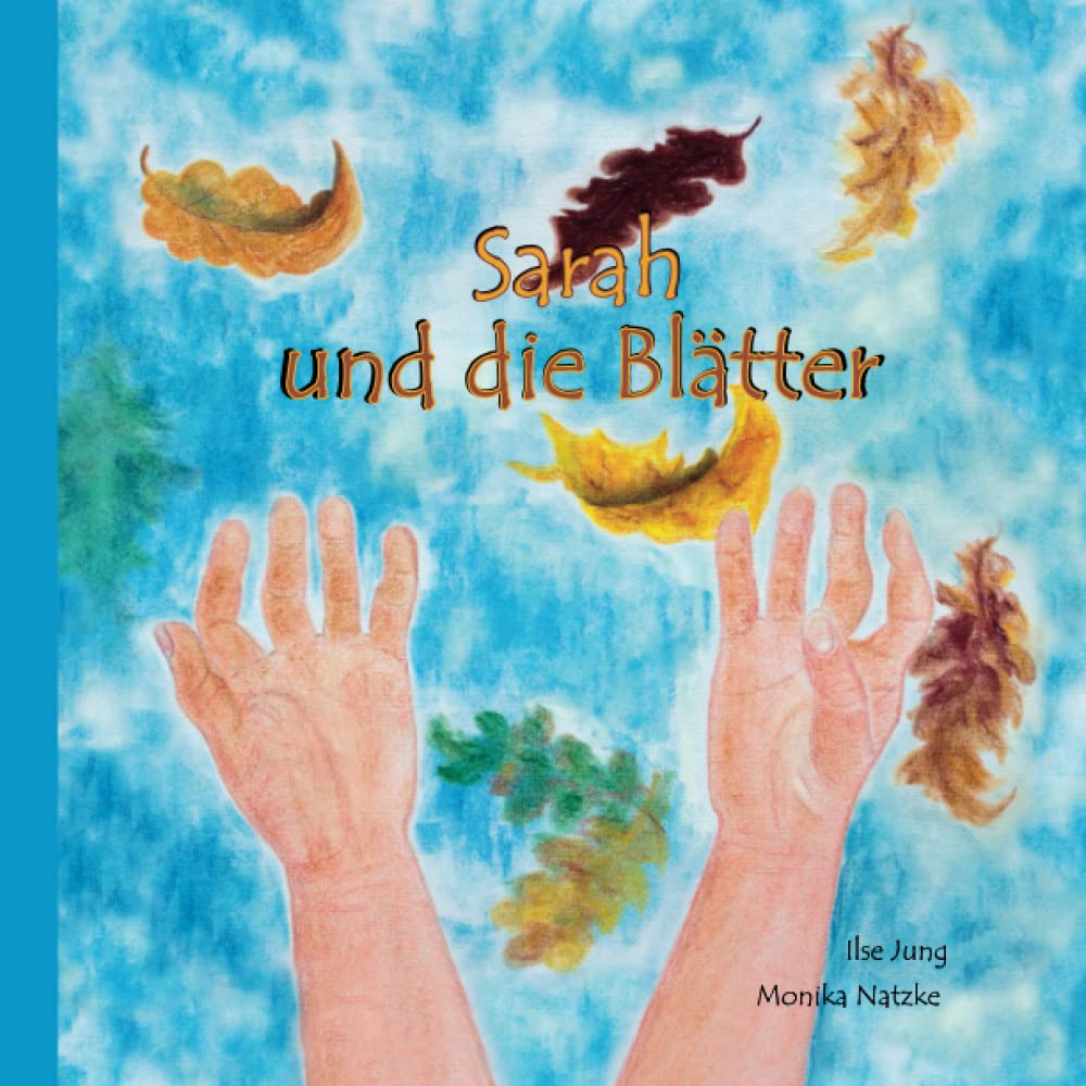 Sarah und die Blätter Death & Mourning
