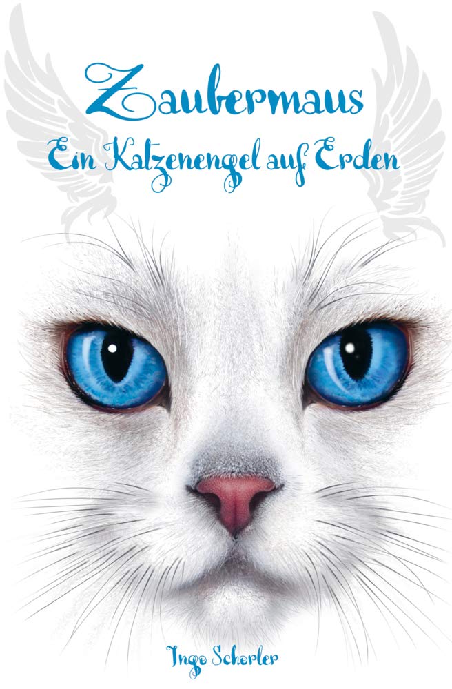 Zaubermaus - Ein Katzenengel auf Erden book