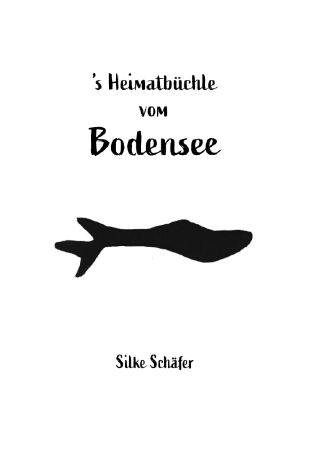 's Heimatbüchle vom Bodensee Leisure, Home & Garden Books