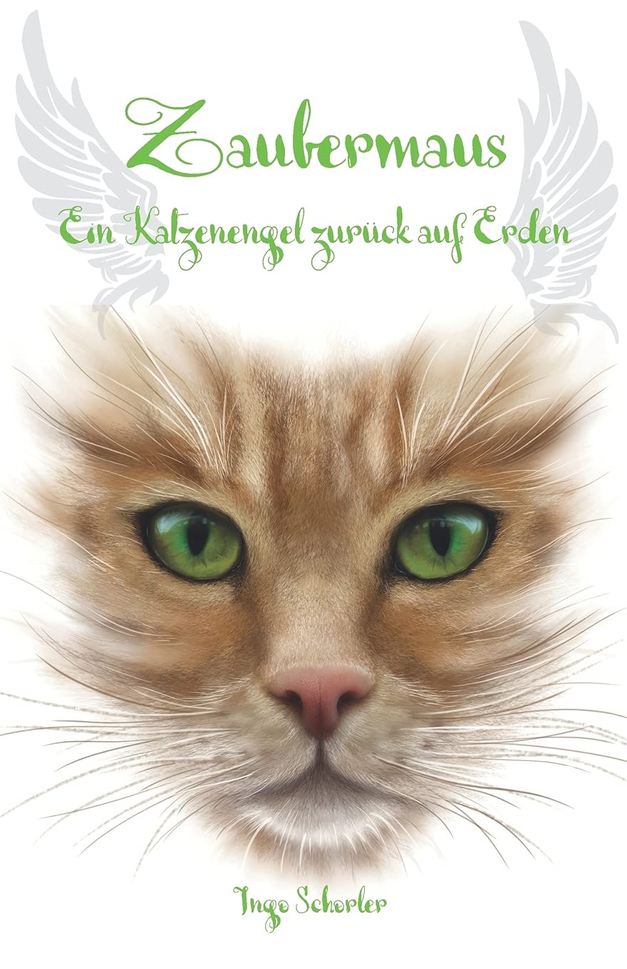 Zaubermaus - Ein Katzenengel zurück auf Erden: Band 3 Fairy Tales & Legends