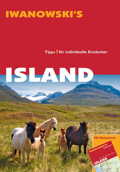 Island - Reiseführer von Iwanowski: Tipps für individuelle Entdecker Leisure, Home & Garden
