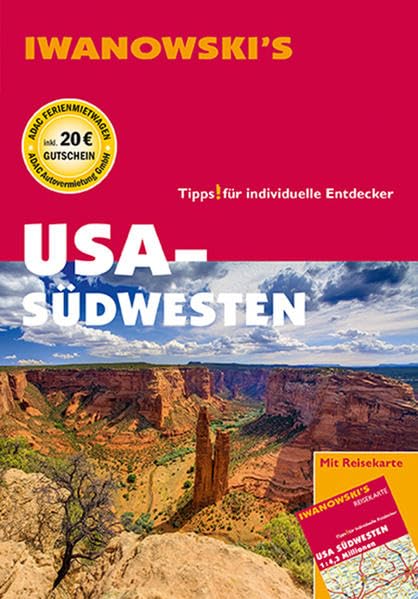 USA Südwesten - Reiseführer von Iwanowski: Tipps für individuelle Entdecker Leisure, Home & Garden