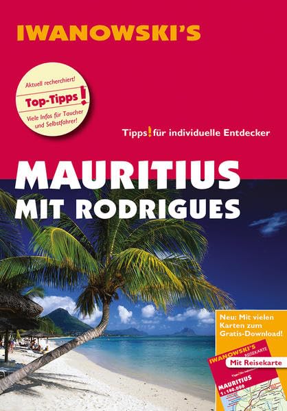 Mauritius mit Rodrigues - Reiseführer von Iwanowski Leisure, Home & Garden