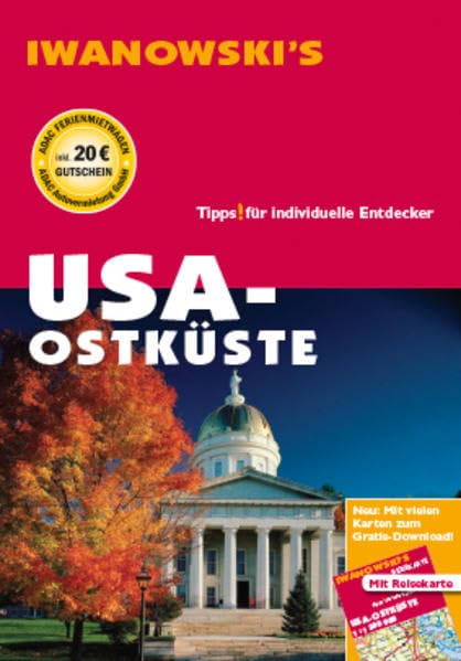 USA Ostküste - Reiseführer von Iwanowski: Individualreiseführer mit Extra-Reisekarte und Karten-Download (Reisehandbuch) Leisure, Home & Garden