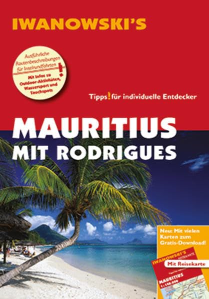 Mauritius mit Rodrigues - Reiseführer von Iwanowski Leisure, Home & Garden