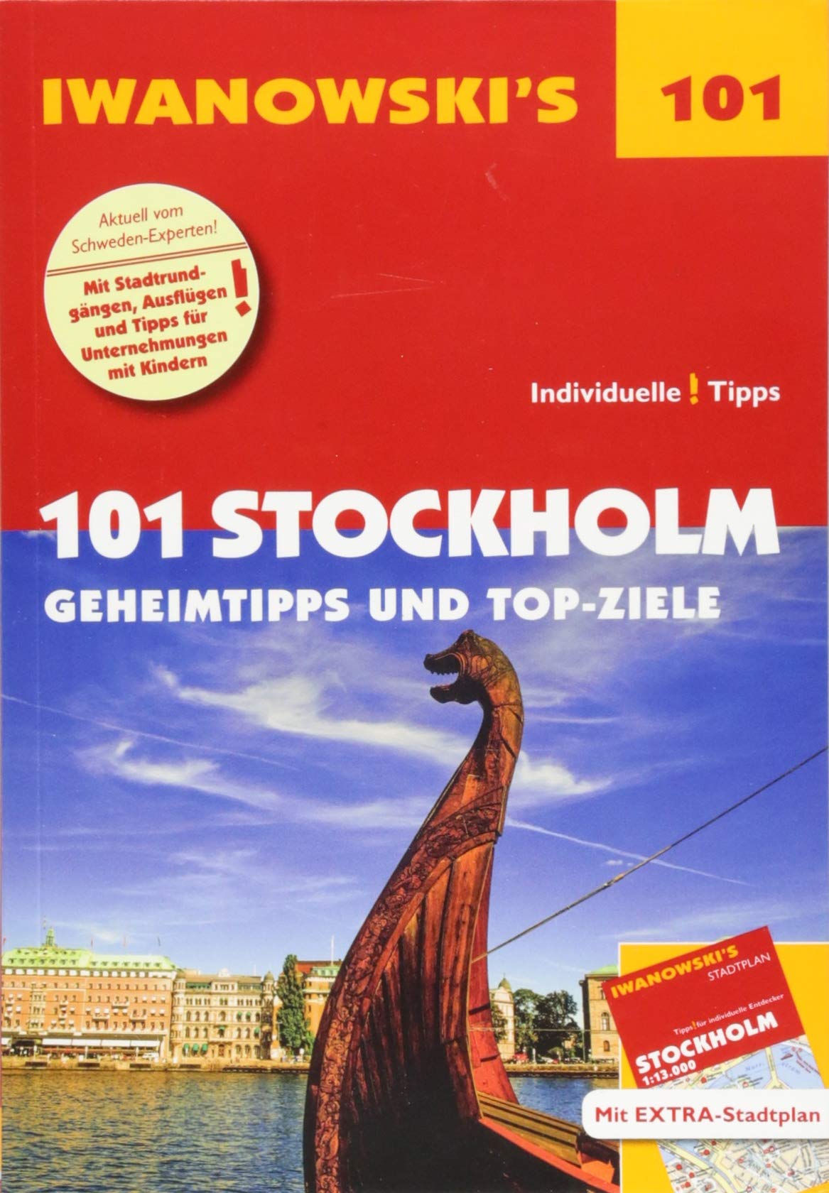 101 Stockholm - Reiseführer von Iwanowski Leisure, Home & Garden