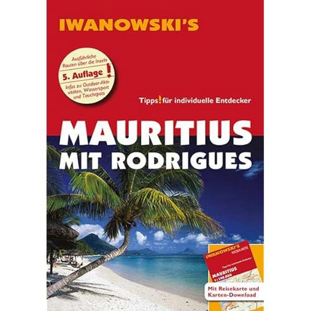 Mauritius mit Rodrigues - Reiseführer von Iwanowski Leisure, Home & Garden