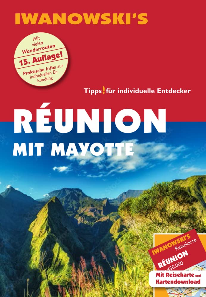 Réunion mit Mayotte - Reiseführer von Iwanowski Leisure, Home & Garden