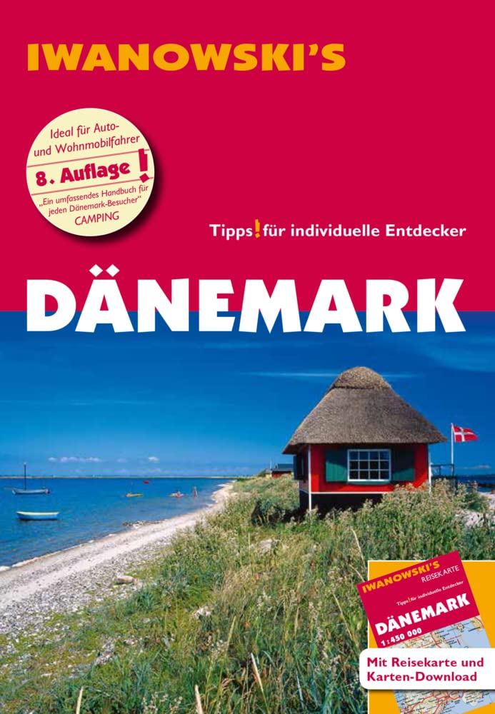Dänemark - Reiseführer von Iwanowski Leisure, Home & Garden