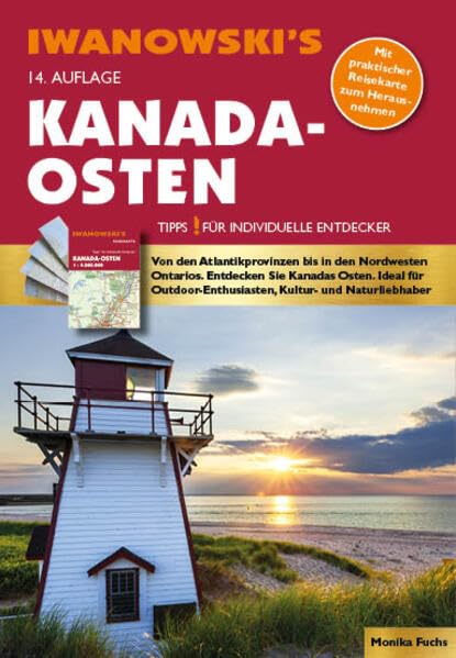 Kanada-Osten - Reiseführer von Iwanowski: Individualreiseführer mit Extra-Reisekarte und Karten-Download (Reisehandbuch) Leisure, Home & Garden