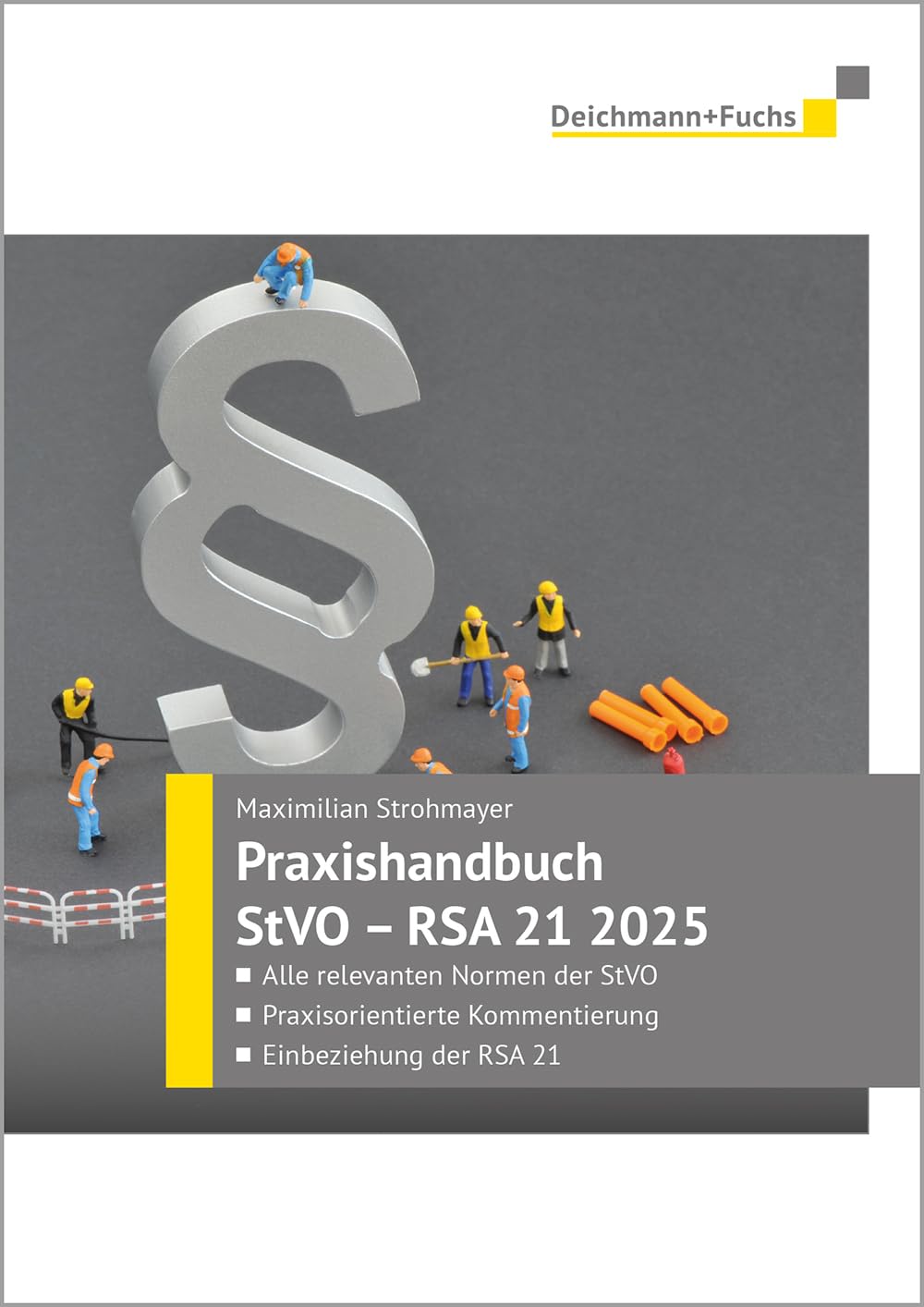Praxishandbuch StVO - RSA 21 Ausgabe 2025 Law