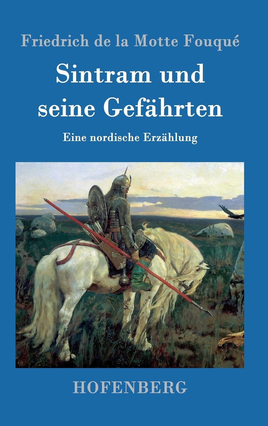 Sintram und seine Gefährten: Eine nordische Erzählung Contemporary literature