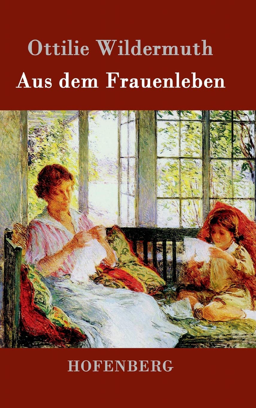 Aus dem Frauenleben Contemporary literature