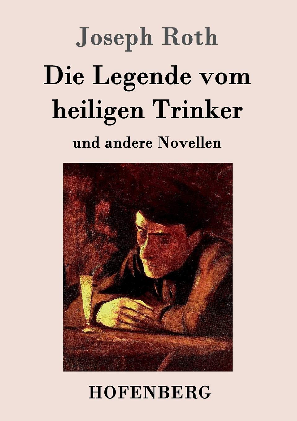 Die Legende vom heiligen Trinker: und andere Novellen Contemporary literature