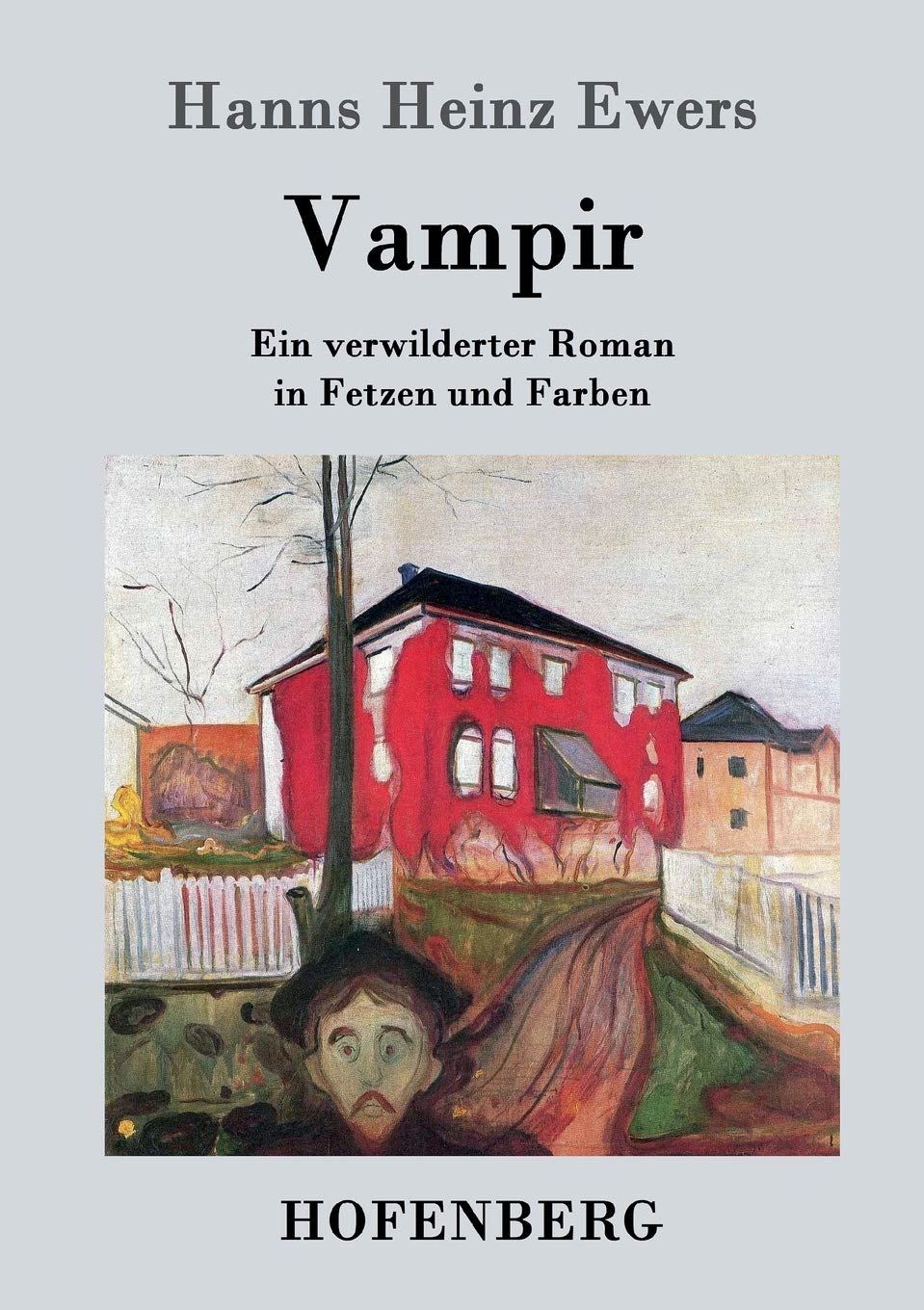 Vampir: Ein verwilderter Roman in Fetzen und Farben Contemporary literature