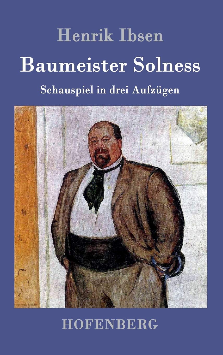 Baumeister Solness: Schauspiel in drei Aufzügen Contemporary literature
