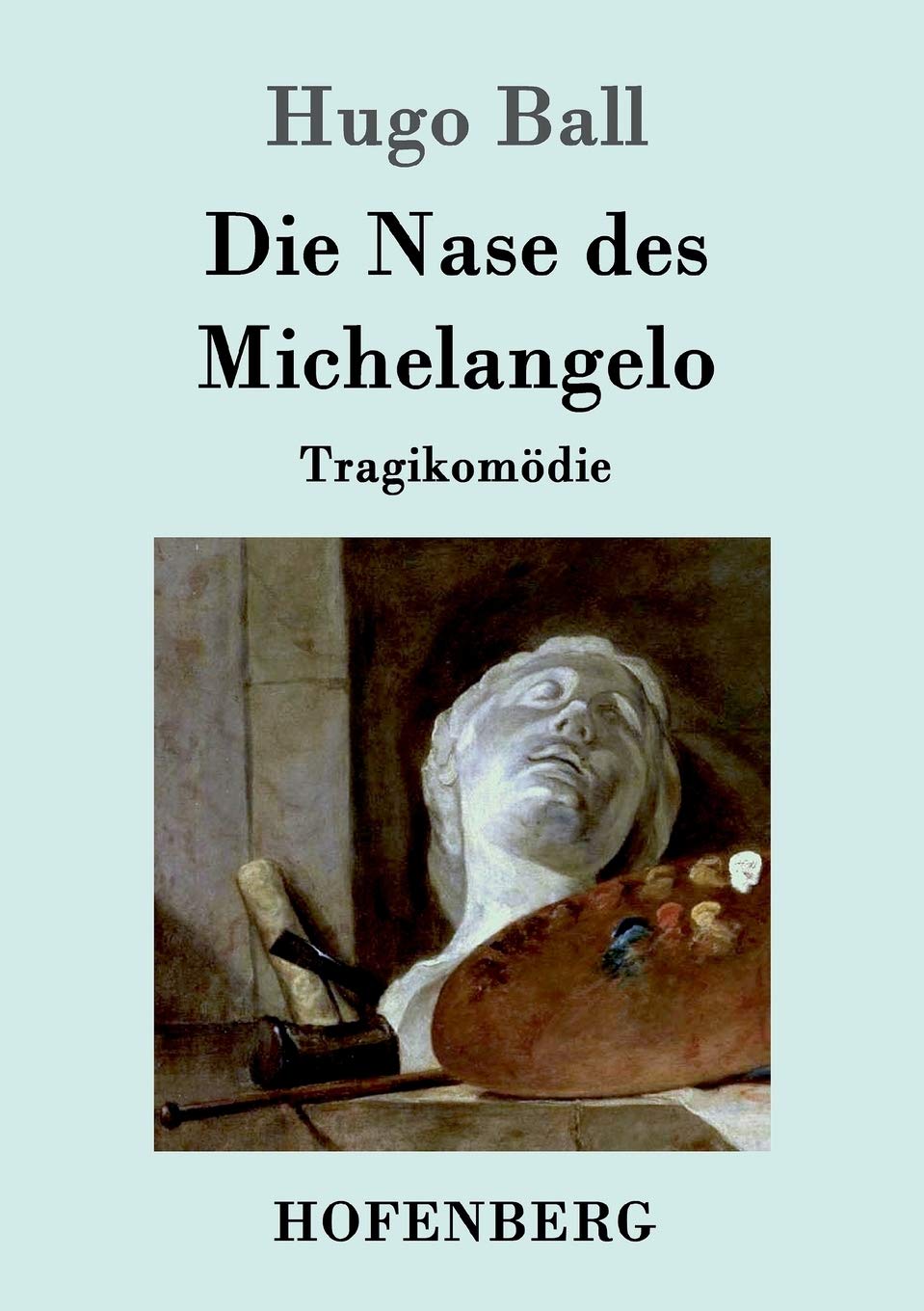 Die Nase des Michelangelo: Tragikomödie Drama