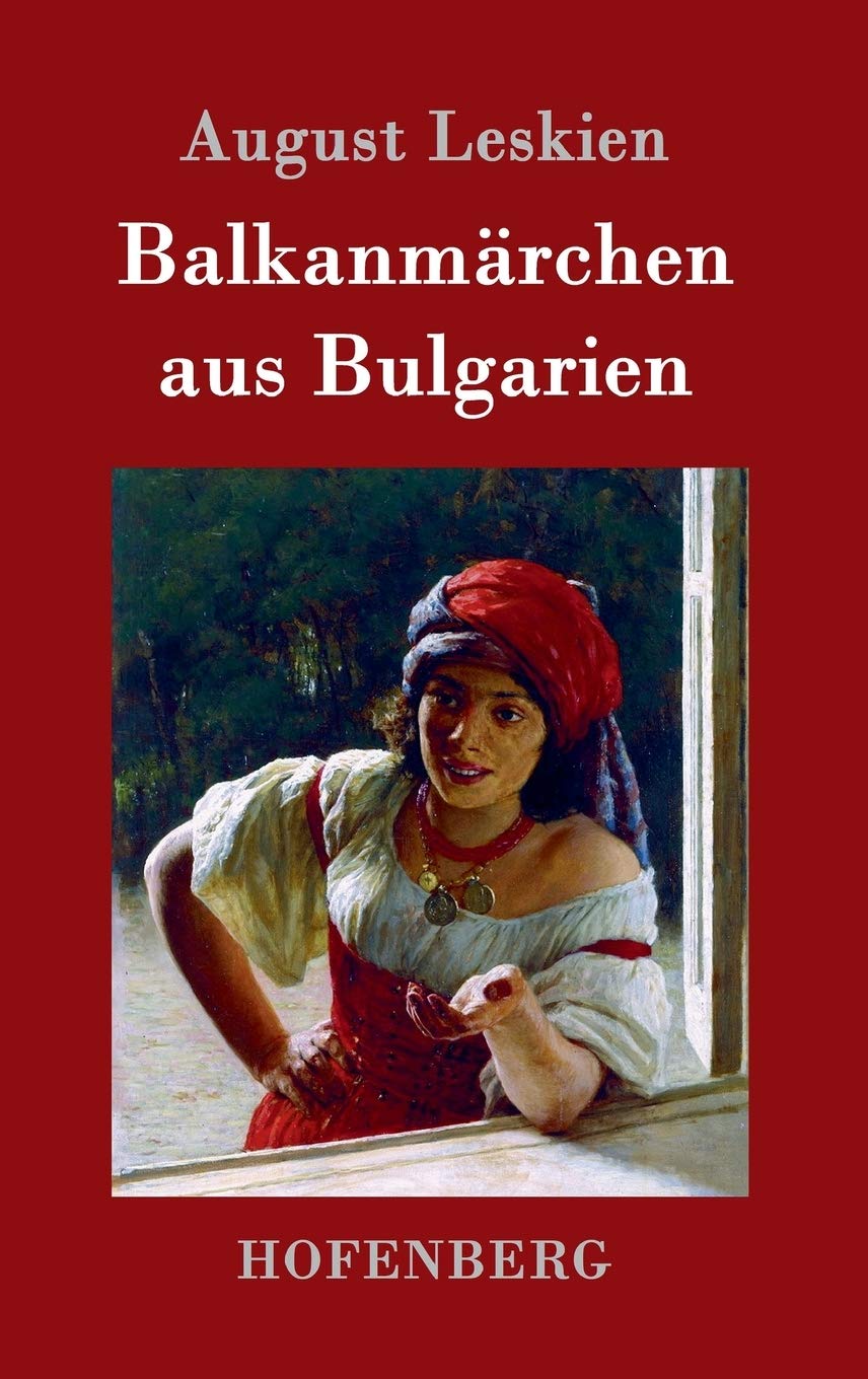 Balkanmärchen aus Bulgarien Fairy Tales & Legends