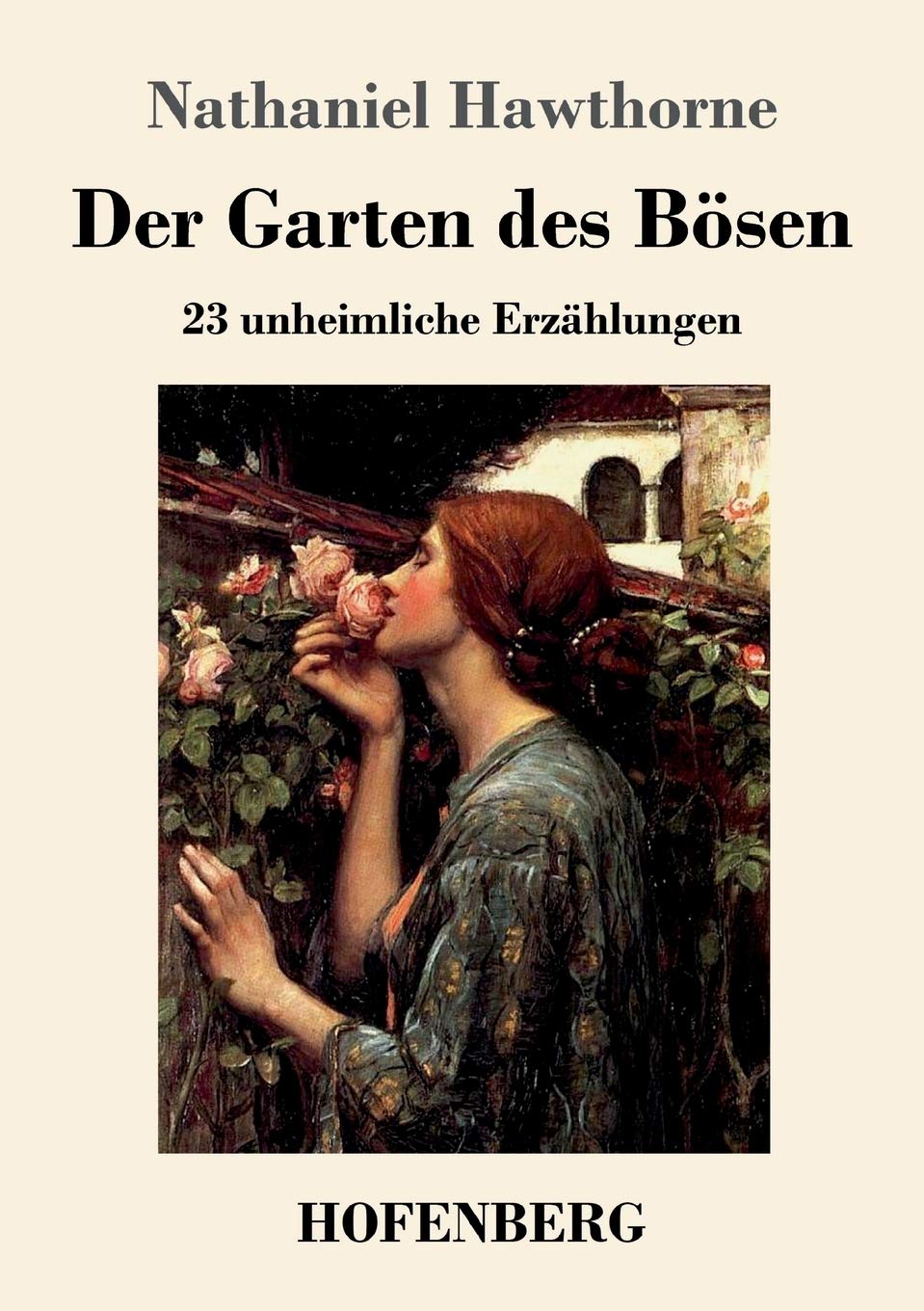 Der Garten des Bösen: 23 unheimliche Erzählungen Contemporary literature