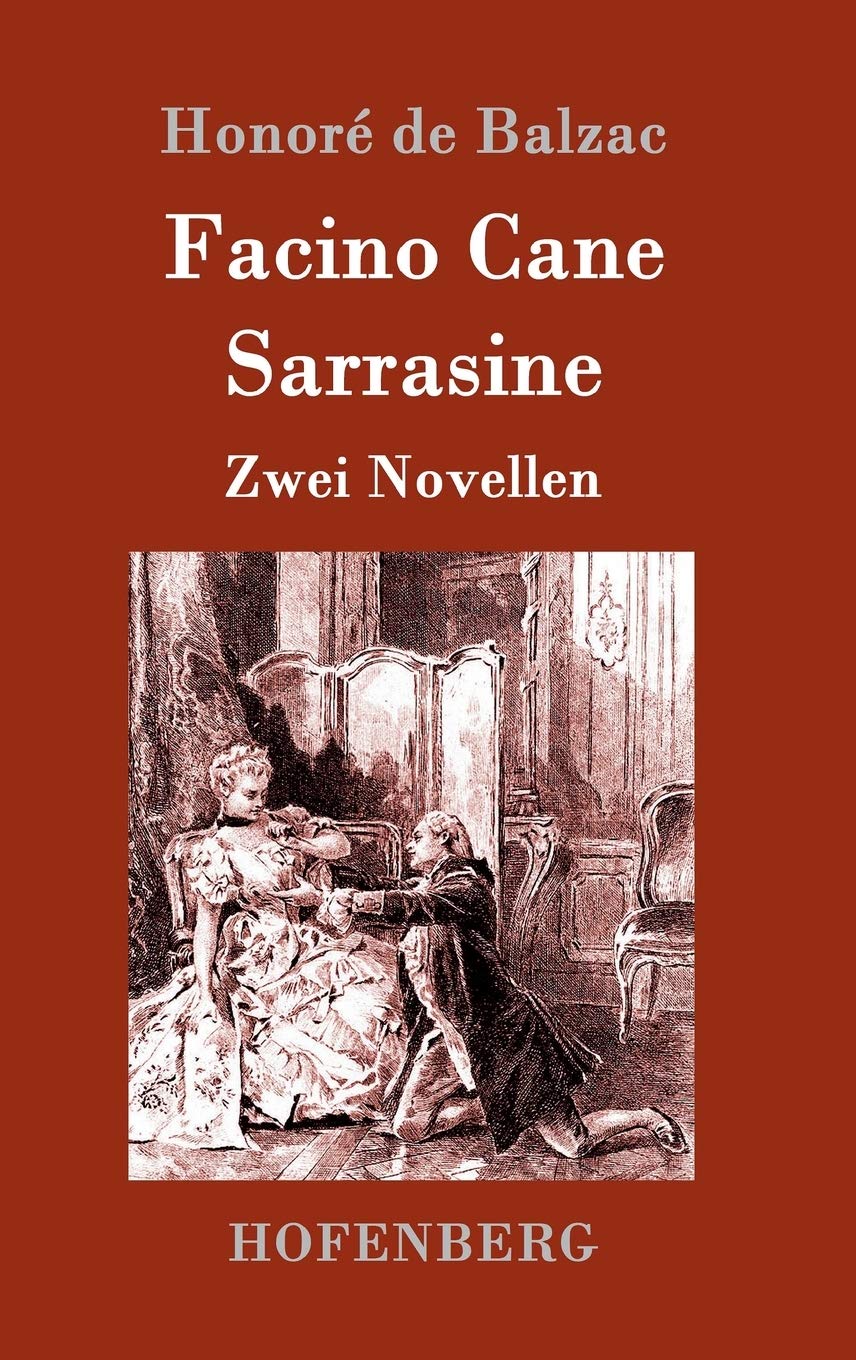 Facino Cane / Sarrasine: Zwei Novellen Contemporary literature