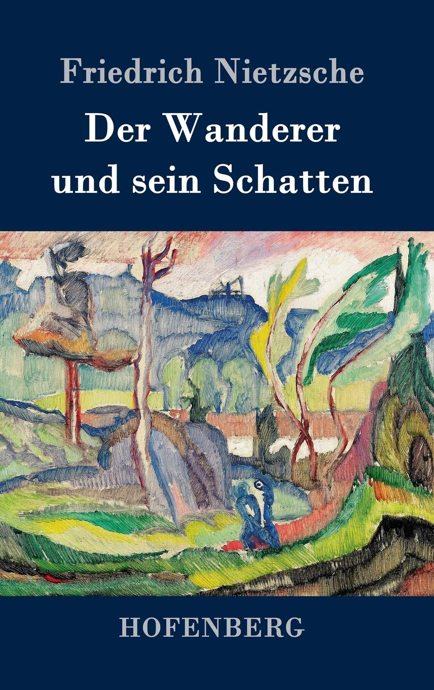 Product Image: Der Wanderer und sein Schatten