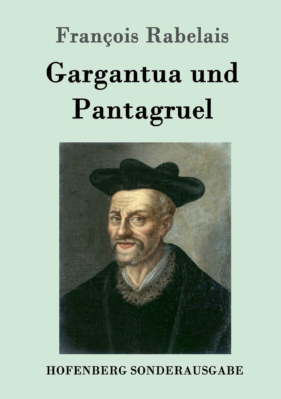 Gargantua und Pantagruel Contemporary literature