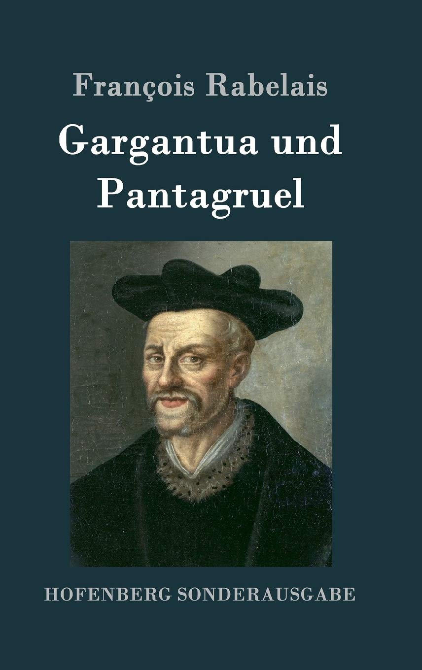 Gargantua und Pantagruel Contemporary literature