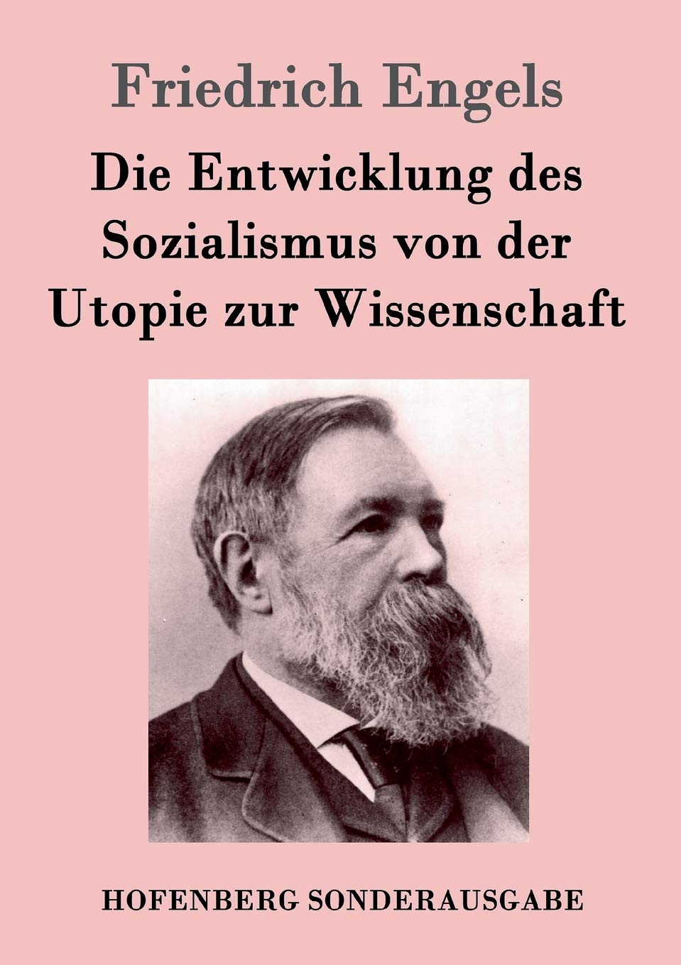 Die Entwicklung des Sozialismus von der Utopie zur Wissenschaft Philosophy