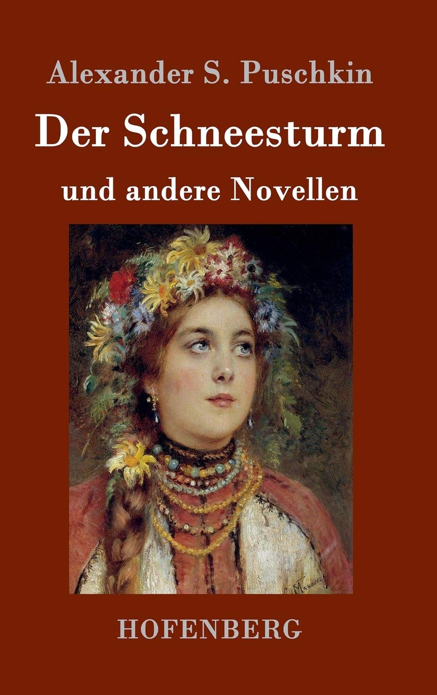 Der Schneesturm: und andere Novellen Classics