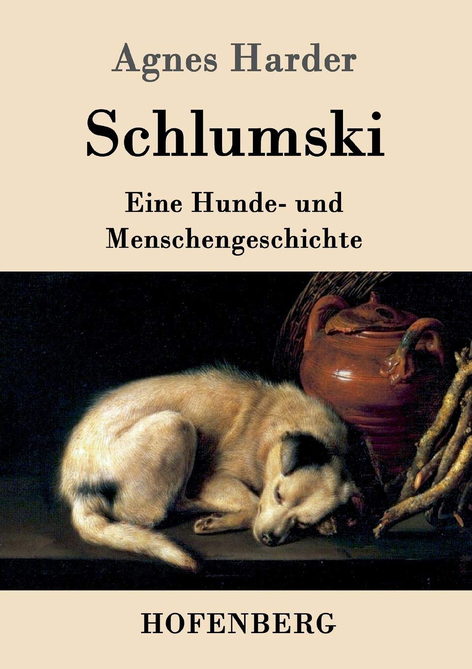 Schlumski: Eine Hunde- und Menschengeschichte Classics