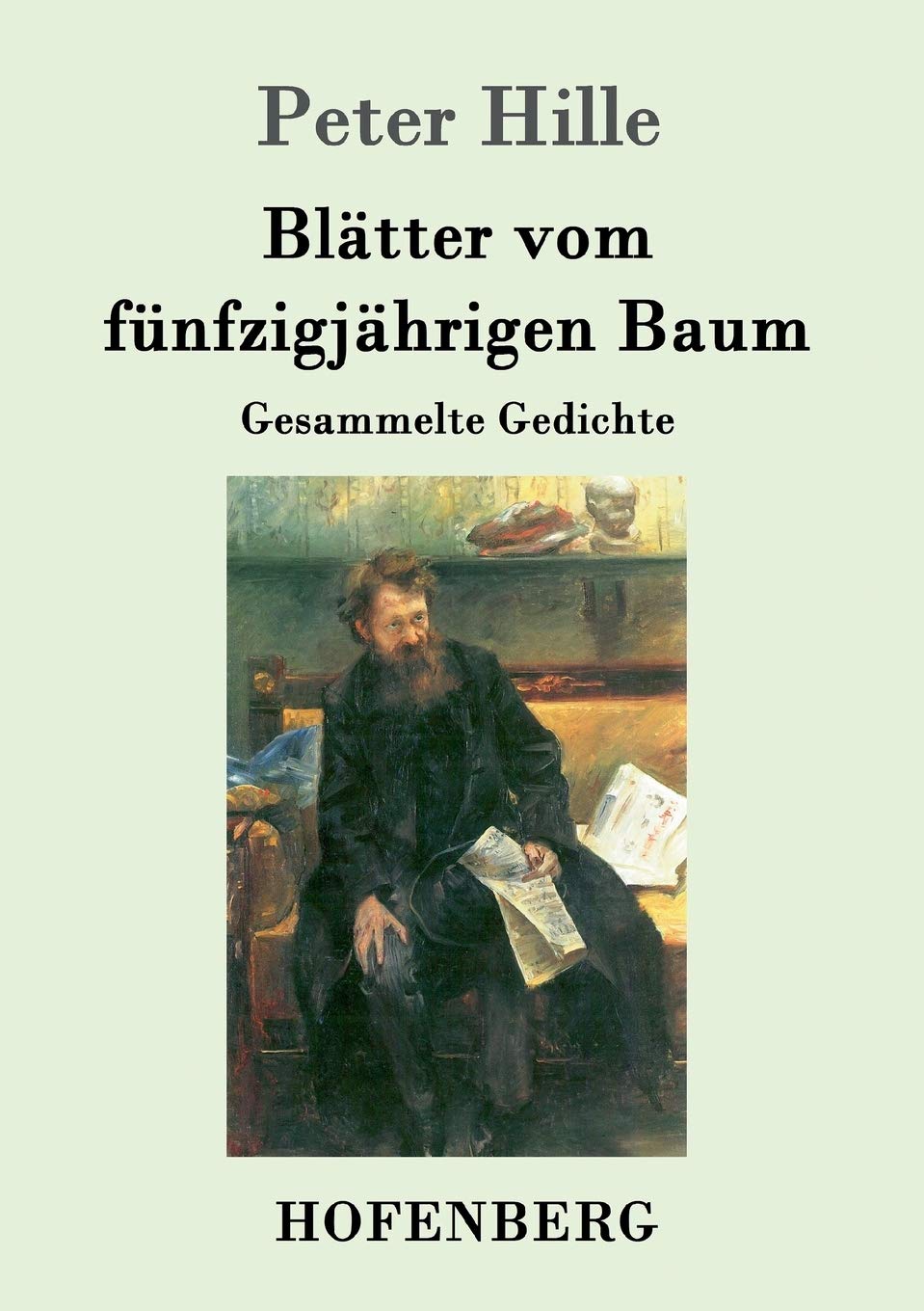 Blätter vom fünfzigjährigen Baum: Gesammelte Gedichte Poetry