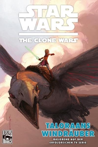 Star Wars: The Clone Wars (zur TV-Serie): Bd. 4: Taloraans Windräuber Manga