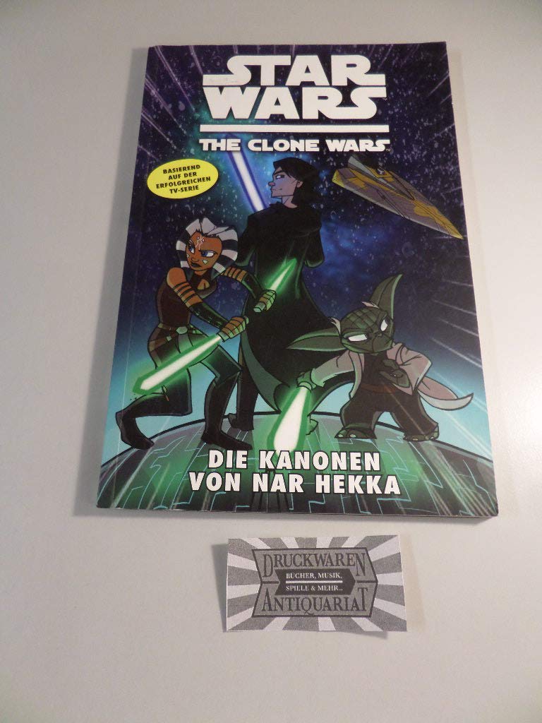 Star Wars: The Clone Wars (zur TV-Serie), Bd. 8: Die Kanonen von Nar Hekka Manga