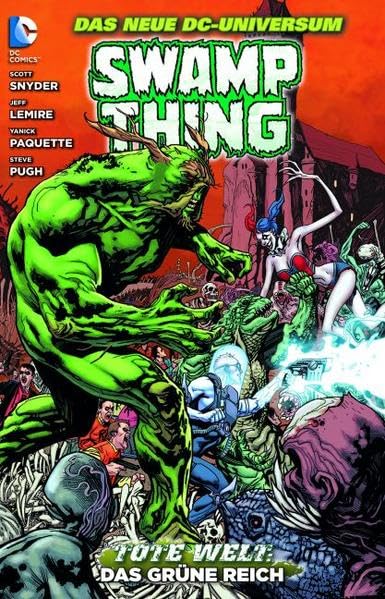 Swamp Thing: Bd. 3: Tote Welt: Das grüne Reich Manga