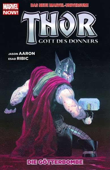 Thor - Gott des Donners: Bd. 2: Die Götterbombe Manga