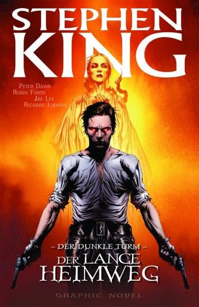 Stephen Kings Der Dunkle Turm: Bd. 2: Der lange Heimweg Manga