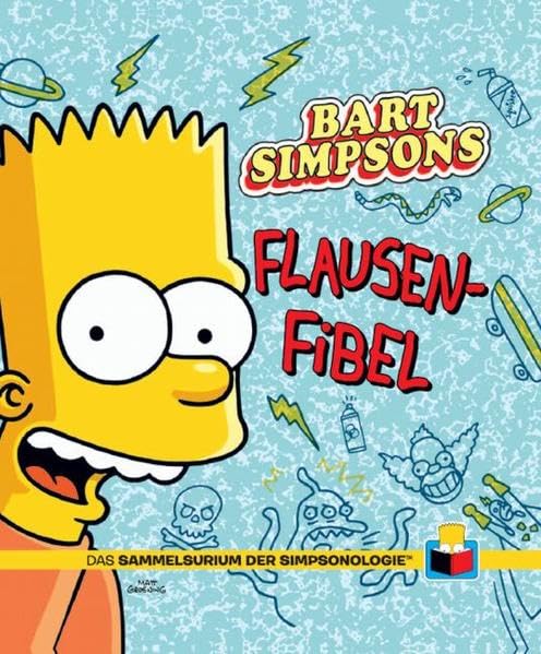 Das Sammelsurium der Simpsonologie: Bd. 2: Bart Simpsons Flausen-Fibel Manga