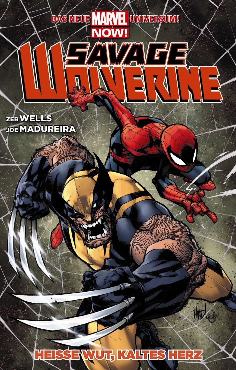 Savage Wolverine: Bd. 2: Heiße Wut, kaltes Herz Manga