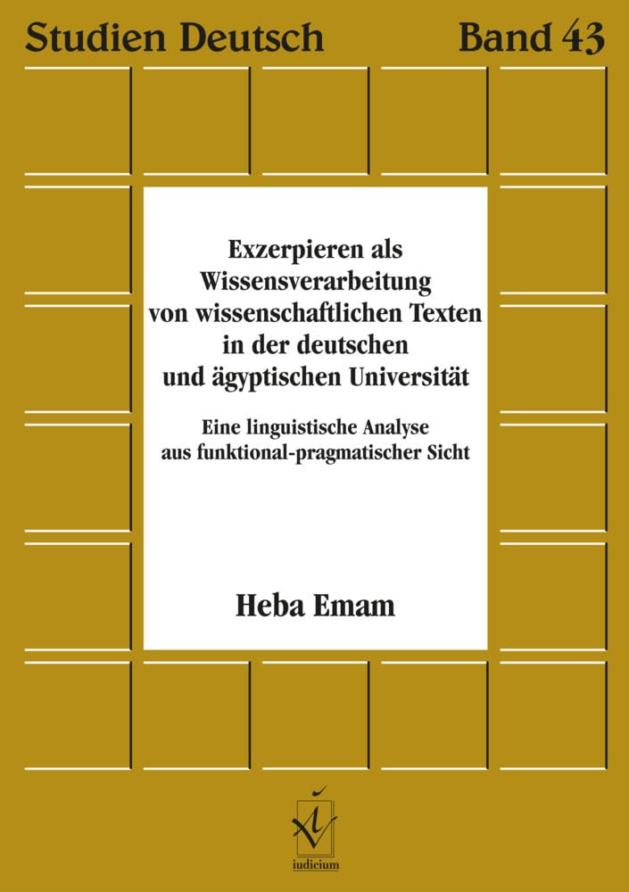 Exzerpieren als Wissensverarbeitung von wissenschaftlichen Texten in der deutschen und ägyptischen Universität Social Sciences