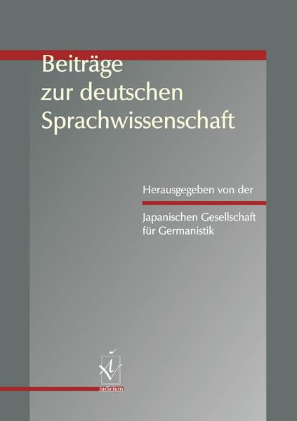 Beiträge zur deutschen Sprachwissenschaft: Hrsg.: Japanische Gesellschaft für Germanistik Social Sciences